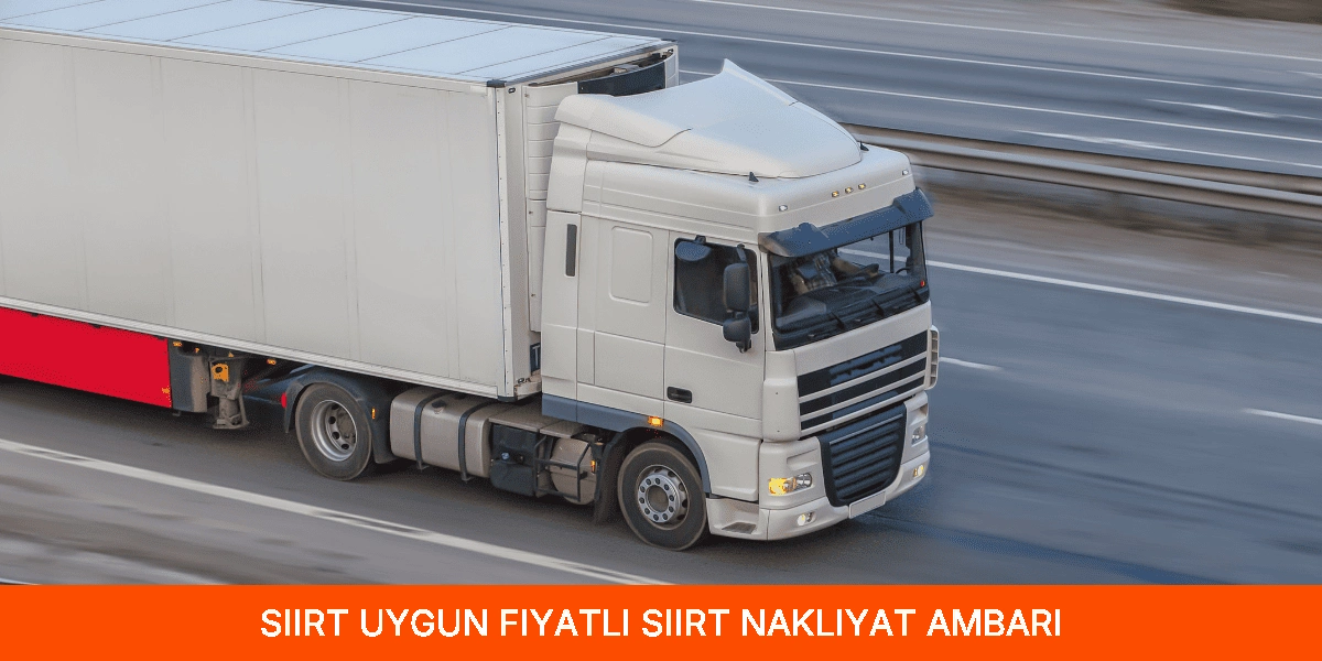 Uygun Fiyatlı Siirt Nakliyat Ambarı